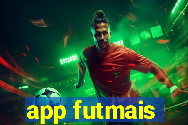 app futmais